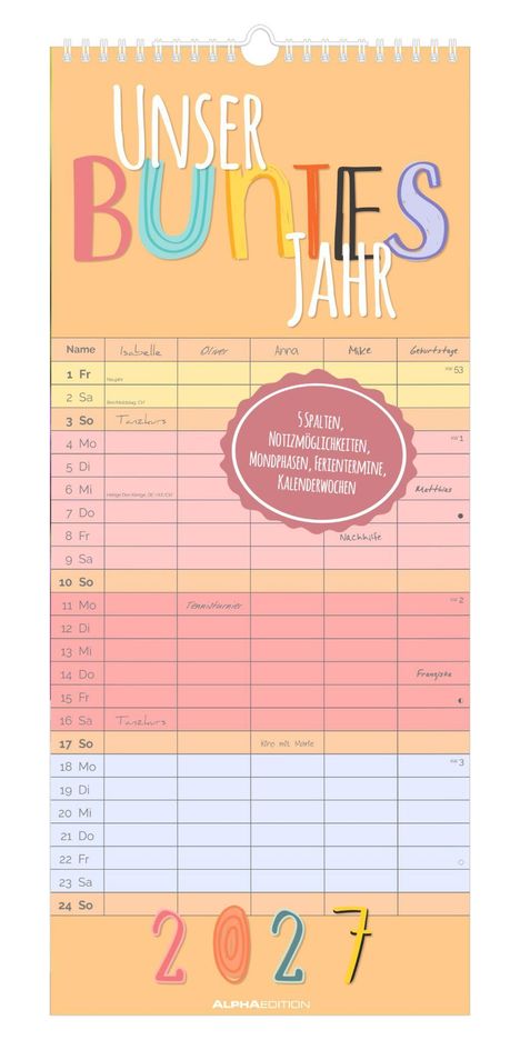 „Unser buntes Jahr“, 5 Spalten, Notizmöglichkeiten, Mondphasen, Ferien, Kalenderwochen. Farbig gestalteter Kalender.
