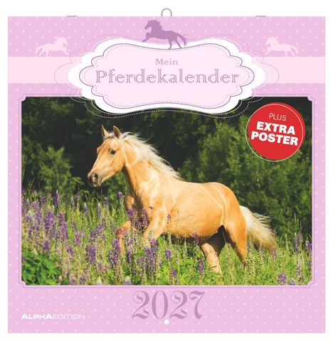 "Mein Pferdekalender 2027", Kreis mit "Plus Extra Poster". Ein Pferd auf einer Wiese voller lila Blumen.