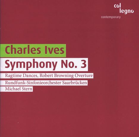 Charles Ives (1874-1954): Symphonie Nr.3, CD