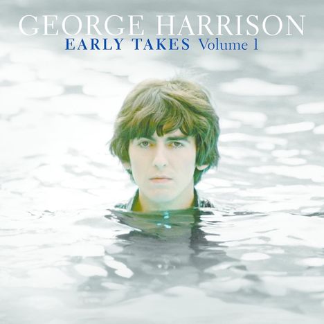 George Harrison (1943-2001): Early Takes: Volume 1, LP