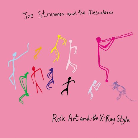 Joe Strummer &amp; The Mescaleros: Rock Art &amp; The X-Ray Style (25th Annversary) (remastered), CD