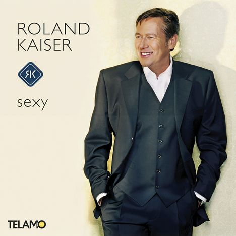 Roland Kaiser: Sexy, LP