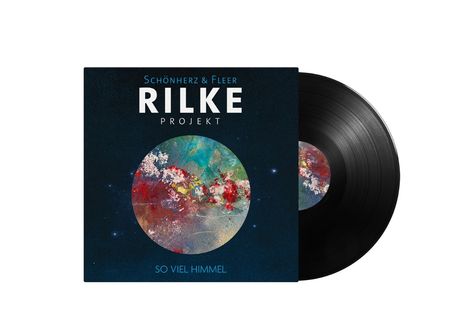 Schönherz & Fleer: Rilke Projekt: So viel Himmel, LP