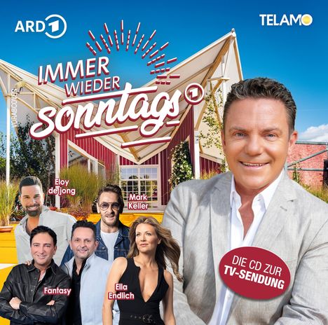 „Immer wieder sonntags“, ARD-Logo, Personen: Eloy de Jong, Fantasy, Mark Keller, Ella Endlich. Text: „Die CD zur TV-Sendung“.