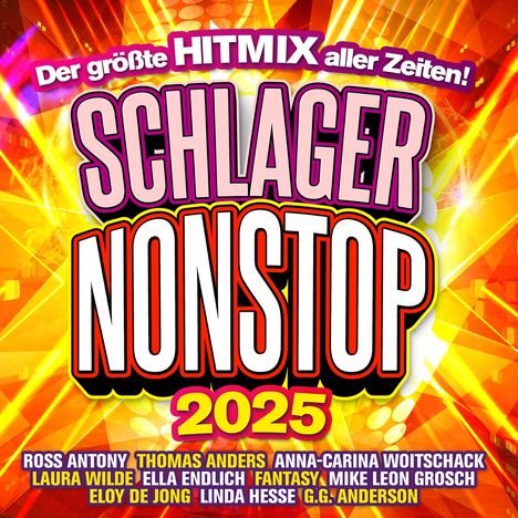 Schlager Nonstop 2025: Der größte Hitmix aller Zeiten!, 2 CDs