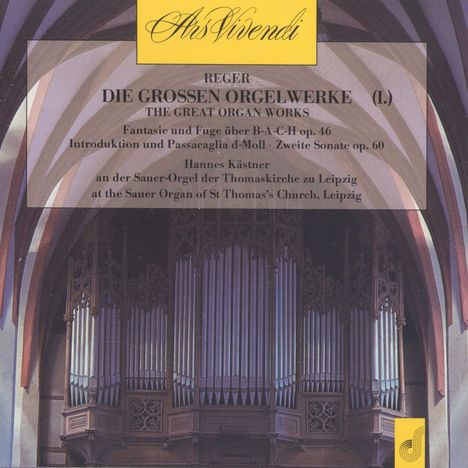 Max Reger (1873-1916): Die großen Orgelwerke Vol.1, CD