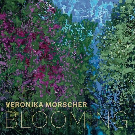 Veronika Morscher (geb. 1991): Blooming (Limited Numbered Edition), LP