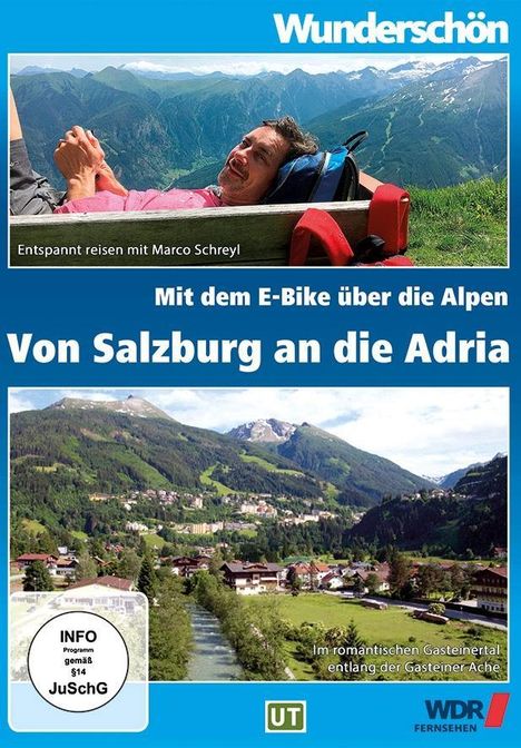 Von Salzburg bis zur Adria - mit dem E-Bike durch die Alpen, DVD