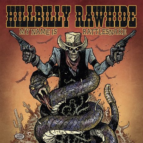 Hillbilly Rawhide: My Name Is Rattlesnake, LP