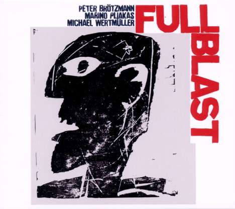 Peter Brötzmann (1941-2023): Full Blast, CD
