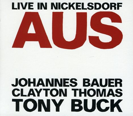 Aus: Live in Nickelsdorf, CD