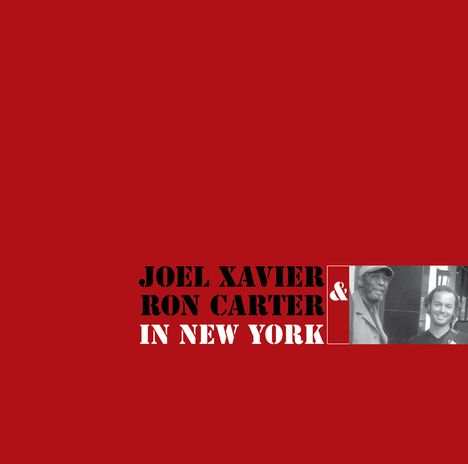 Joel Xavier (geb. 1974): In New York, CD