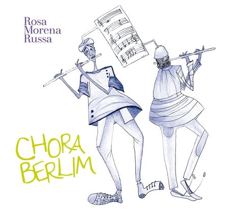 Rosa Morena Russa: Chora Berlim, CD