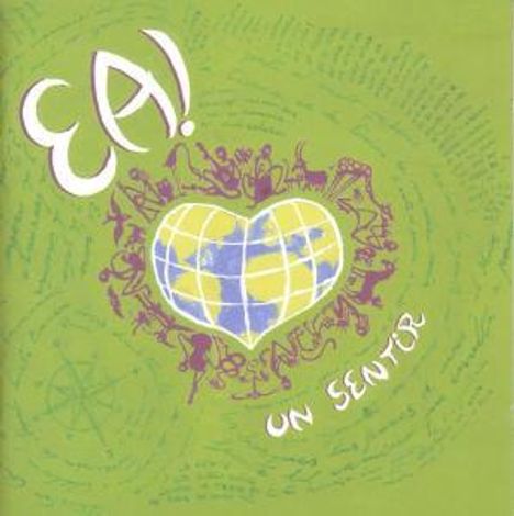 Ea!: Un Sentir, CD