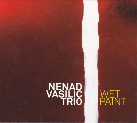 Nenad Vasilic: Wet Paint, CD