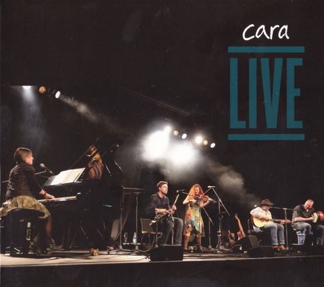 Cara: Live, CD
