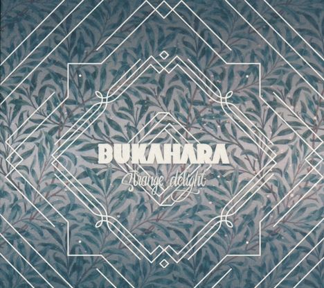 Bukahara: Strange Delight, CD