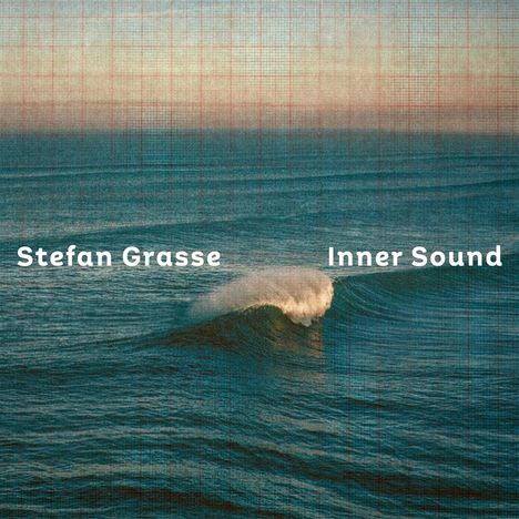 Stefan Grasse (geb. 1962): Inner Sound, CD