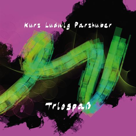 Andreas Kurz, Johannes Ludwig & Alex Parzhuber: Triospaß, CD