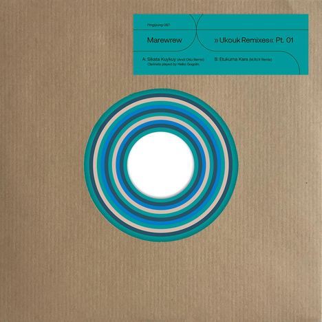 Marewrew: Ukouk Remixes Pt. 1 (Limited Indie Edition), Single 7"