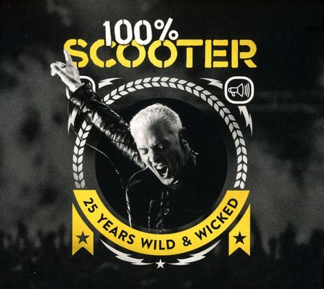 Scooter: 100% Scooter: 25 Years Wild &amp; Wicked, 3 CDs