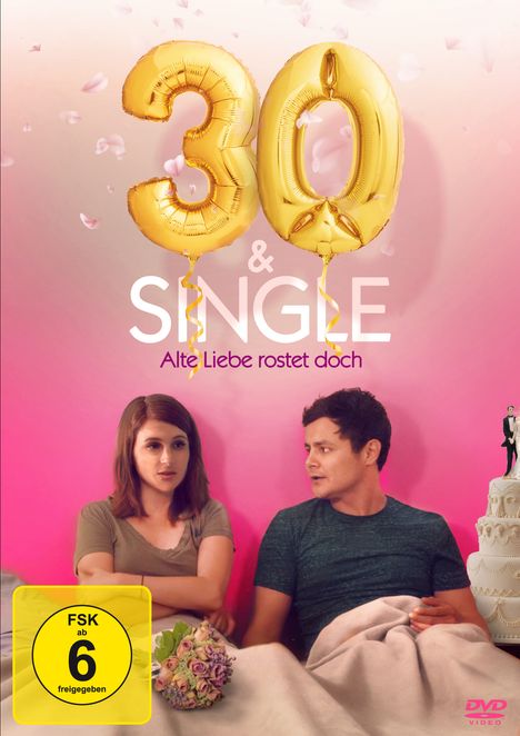 30 &amp; Single - Alte Liebe rostet doch, DVD