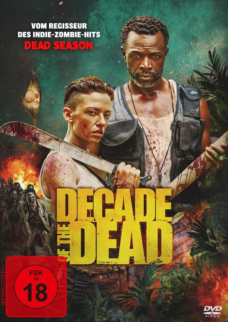 "Vom Regisseur des Indie-Zombie-Hits DEAD SEASON. DECADE OF THE DEAD. Zwei Menschen mit Macheten, Zombiehorde."