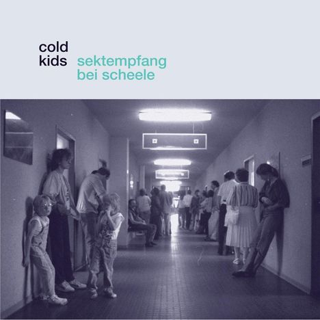 Cold Kids: Sektempfang bei Scheele, LP