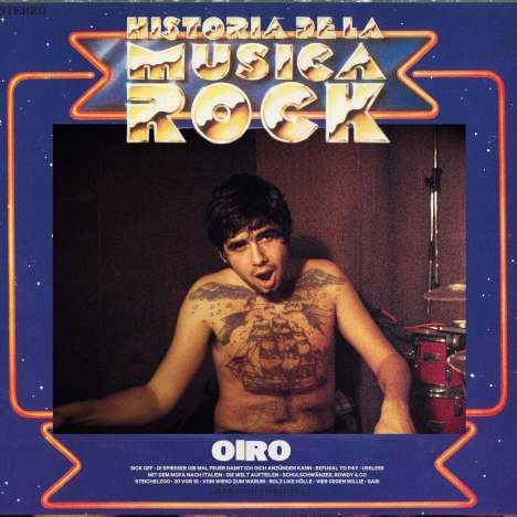 Oiro: Historia Dela Musica Rock (Limited-Edition), LP