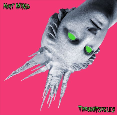 Mint Mind: Thoughtsicles, LP