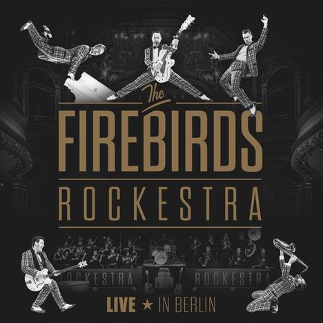 The Firebirds Rockestra: Live In Berlin, LP