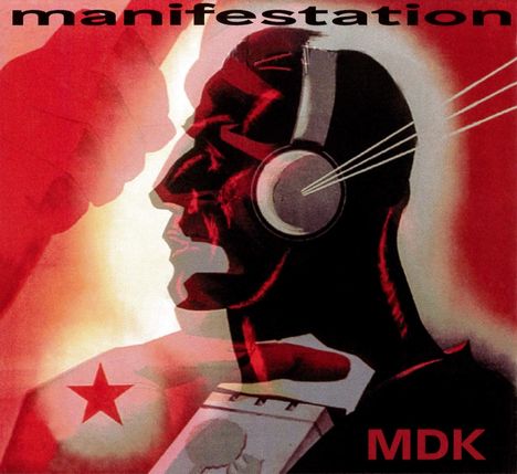 MDK (Mekanik Destrüktiw Komandöh): Manifestation, CD