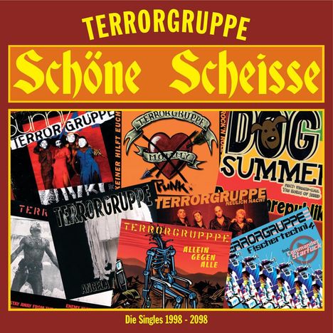 Terrorgruppe: Schöne Scheiße:Die Singles 1998-2098, CD