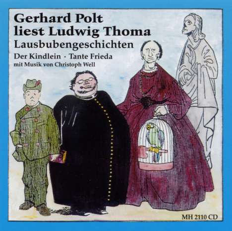 Ludwig Thoma-Lausbubengeschichten, CD