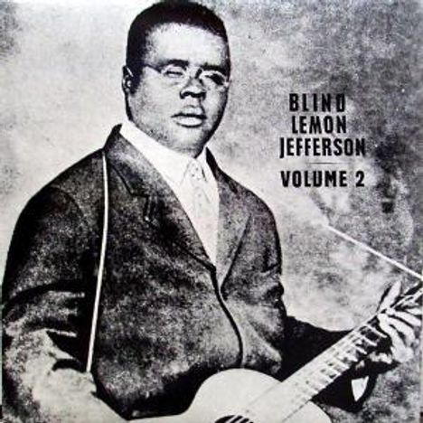 "Blind" Lemon Jefferson: Volume 2 (Limited-Edition), LP