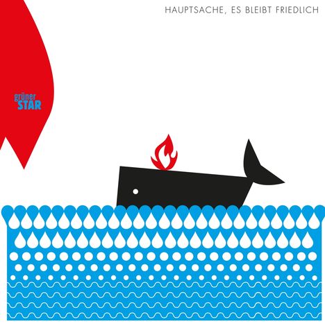 Grüner Star: Hauptsache es bleibt friedlich, LP