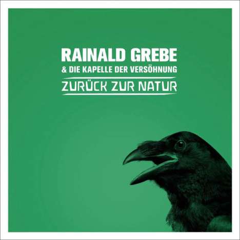 Rainald Grebe: Zurück zur Natur, CD