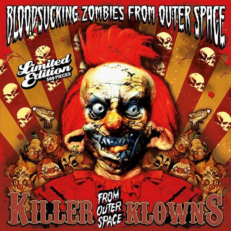 Bloodsucking Zombies From Outer Space: Killerklowns From Outer Space (Lim.Ed. 10"), LP