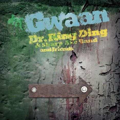 Dr. Ring Ding &amp; Sharp Axe Band: Gwaan (Limited Edition), LP