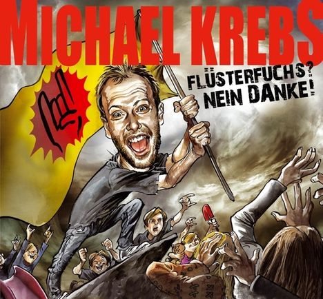 Michael Krebs: Flüsterfuchs? Nein Danke!, CD