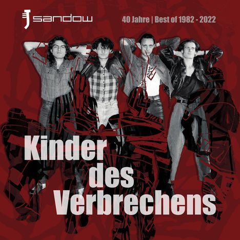 Sandow: Kinder des Verbrechens (40 Jahre / Best Of 1982 - 2022), 2 LPs