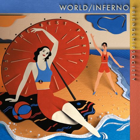 The World/Inferno Friendship Society: Just The Best Party, LP