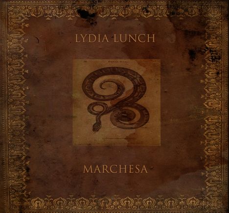 Lydia Lunch: Marchesa, CD