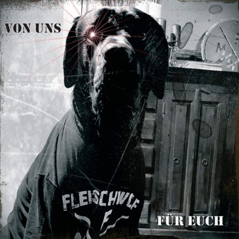 Fleischwolf: Von uns für euch! (Limited Edition), 1 LP und 1 CD