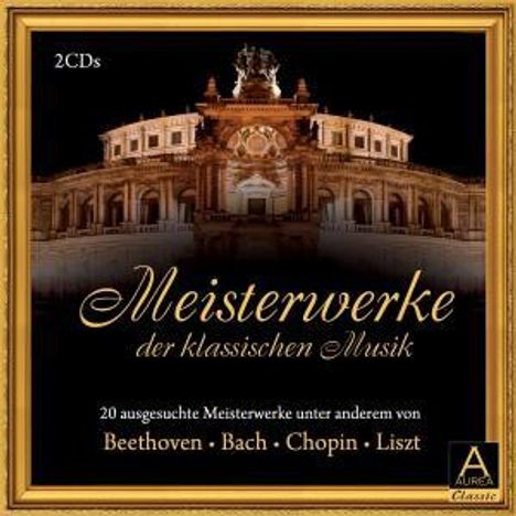 Meisterwerke der Klassischen Musik, 2 CDs