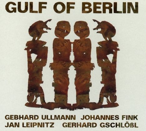 Gerhard Gschlößl (geb. 1967): Gulf Of Berlin, CD