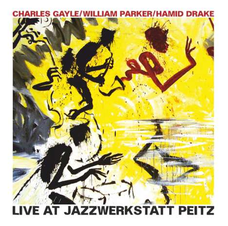 Charles Gayle, William Parker &amp; Hamid Drake: Live At Jazzwerkstatt Peitz 2014, CD