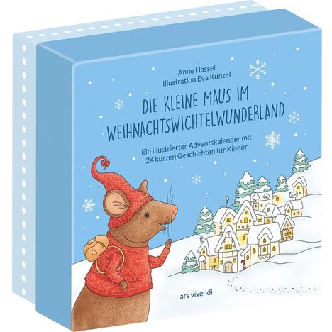 Anne Hassel: Die kleine Maus im Weihnachtswichtelwunderland (Neuauflage), Kalender