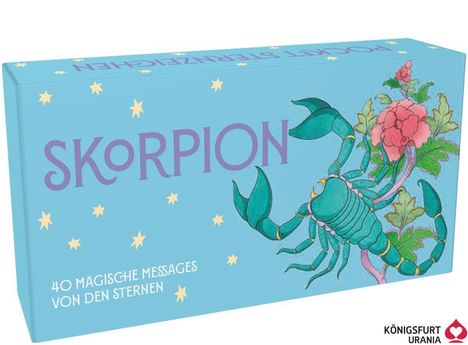 „Skorpion“, „40 magische Messages von den Sternen“. Illustration eines Skorpions mit Blüten auf blauem Hintergrund.