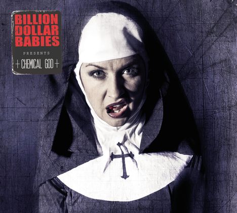 Billion Dollar Babies: Chemical God, CD